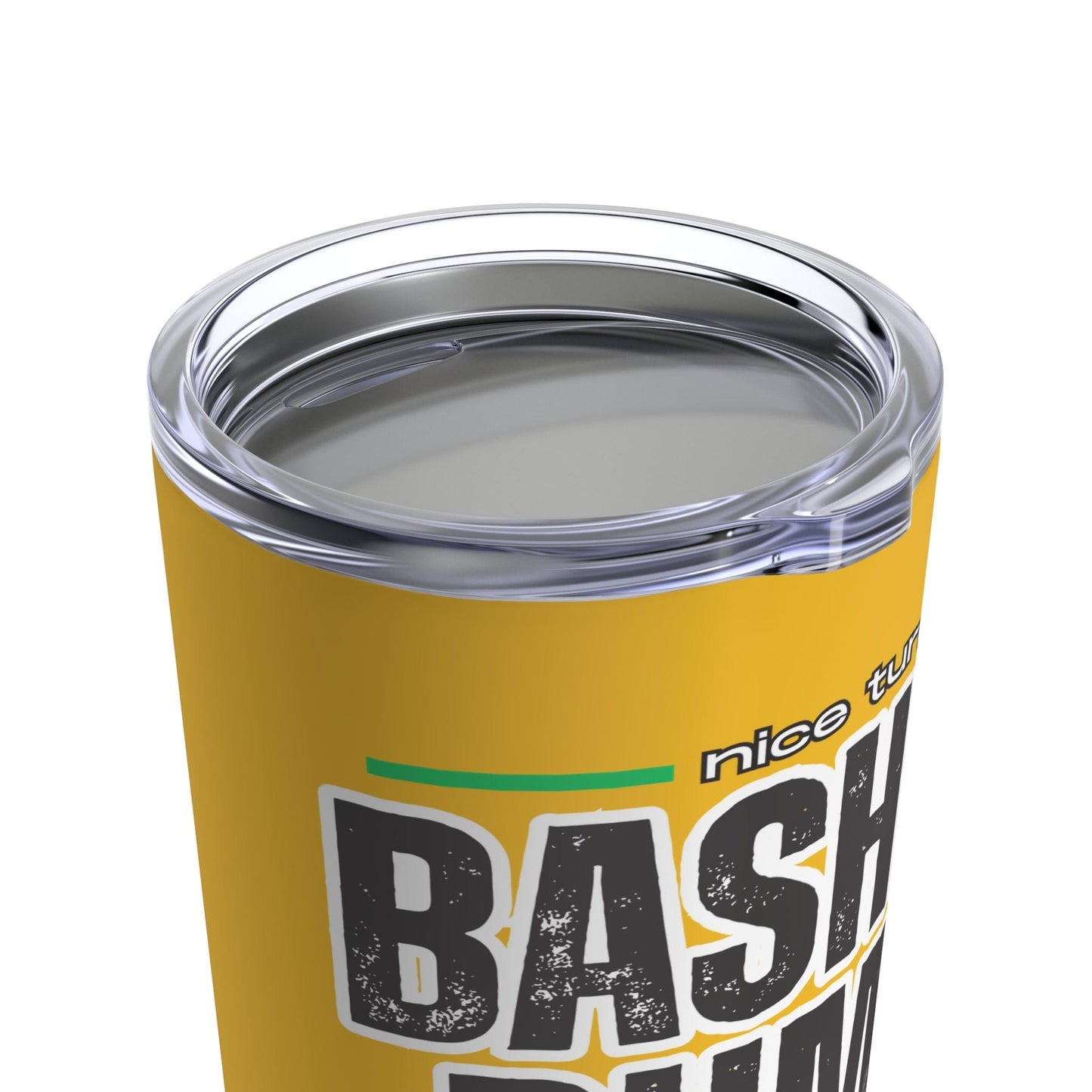 Bashing Bumps, Trashing Knees 20oz Tumbler