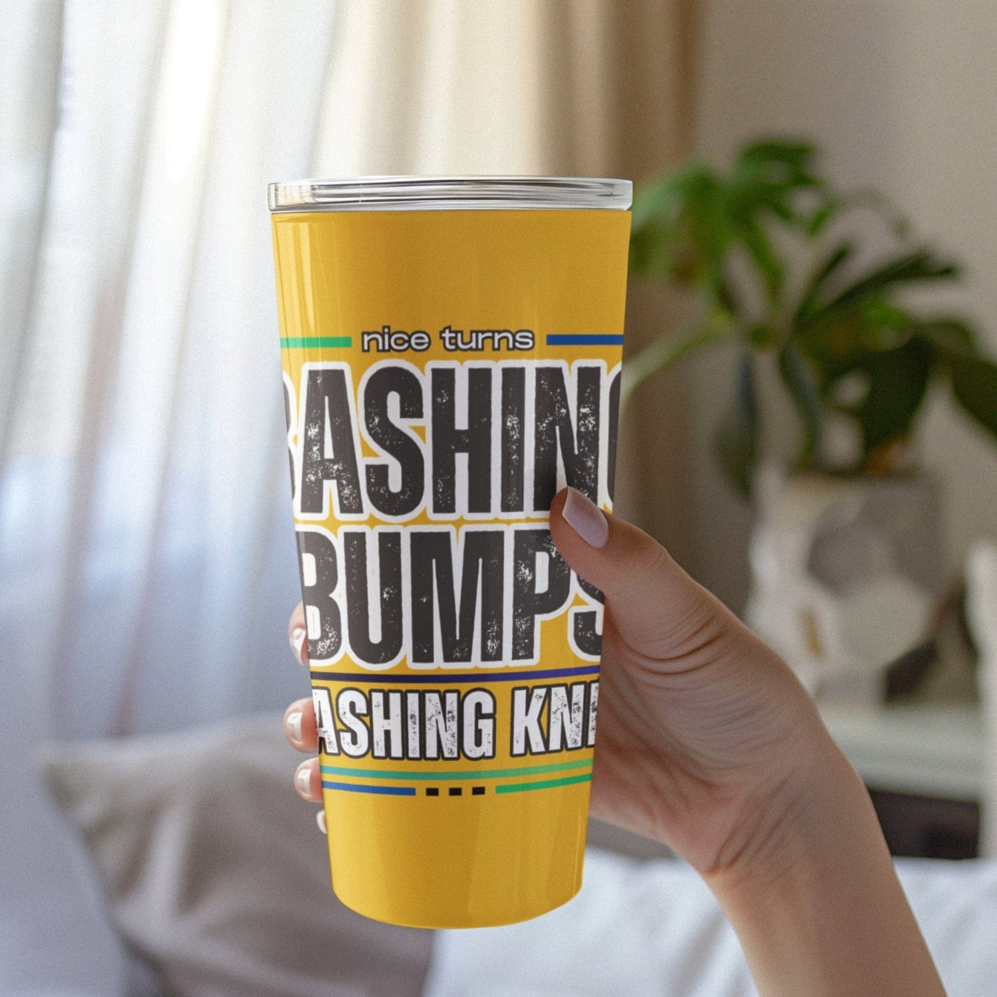 Bashing Bumps, Trashing Knees 20oz Tumbler