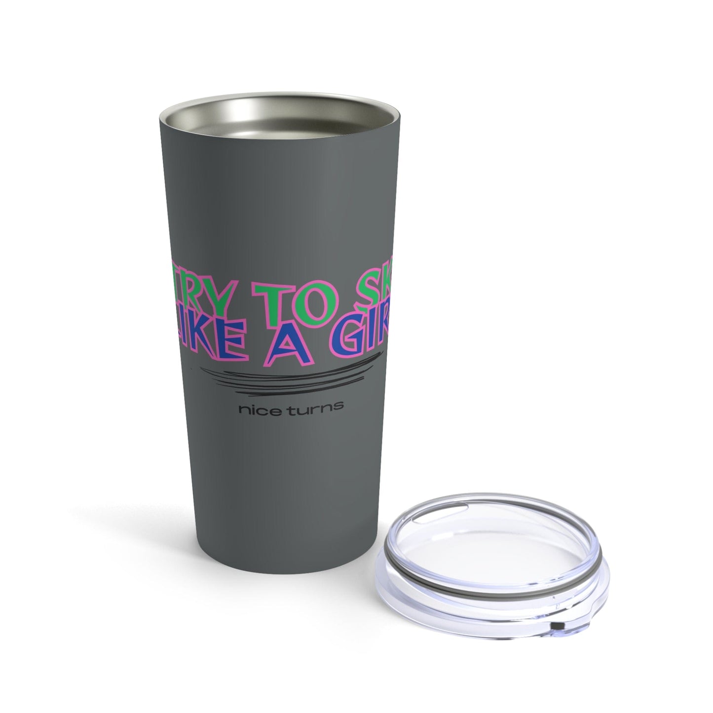Try to Ski Like a Girl 20oz Tumbler