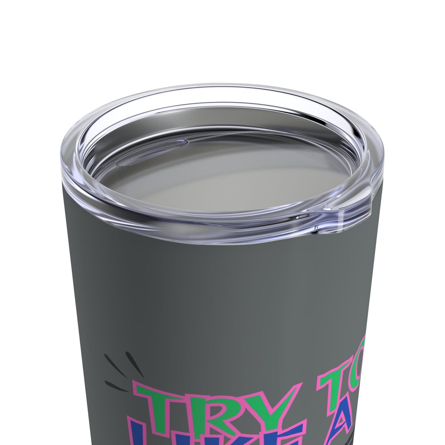 Try to Ski Like a Girl 20oz Tumbler