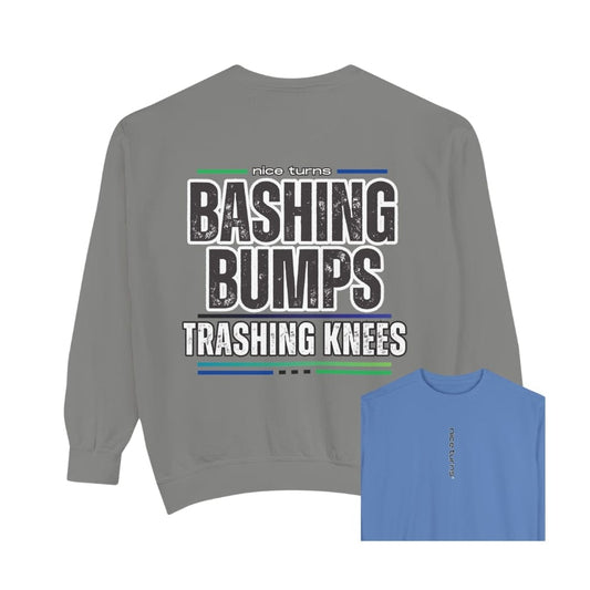 Bashing Bumps Sweatshirt, grey, back view showing “Bashing Bumps Trashing Knees” graphic; garment-dyed fleece, relaxed fit.