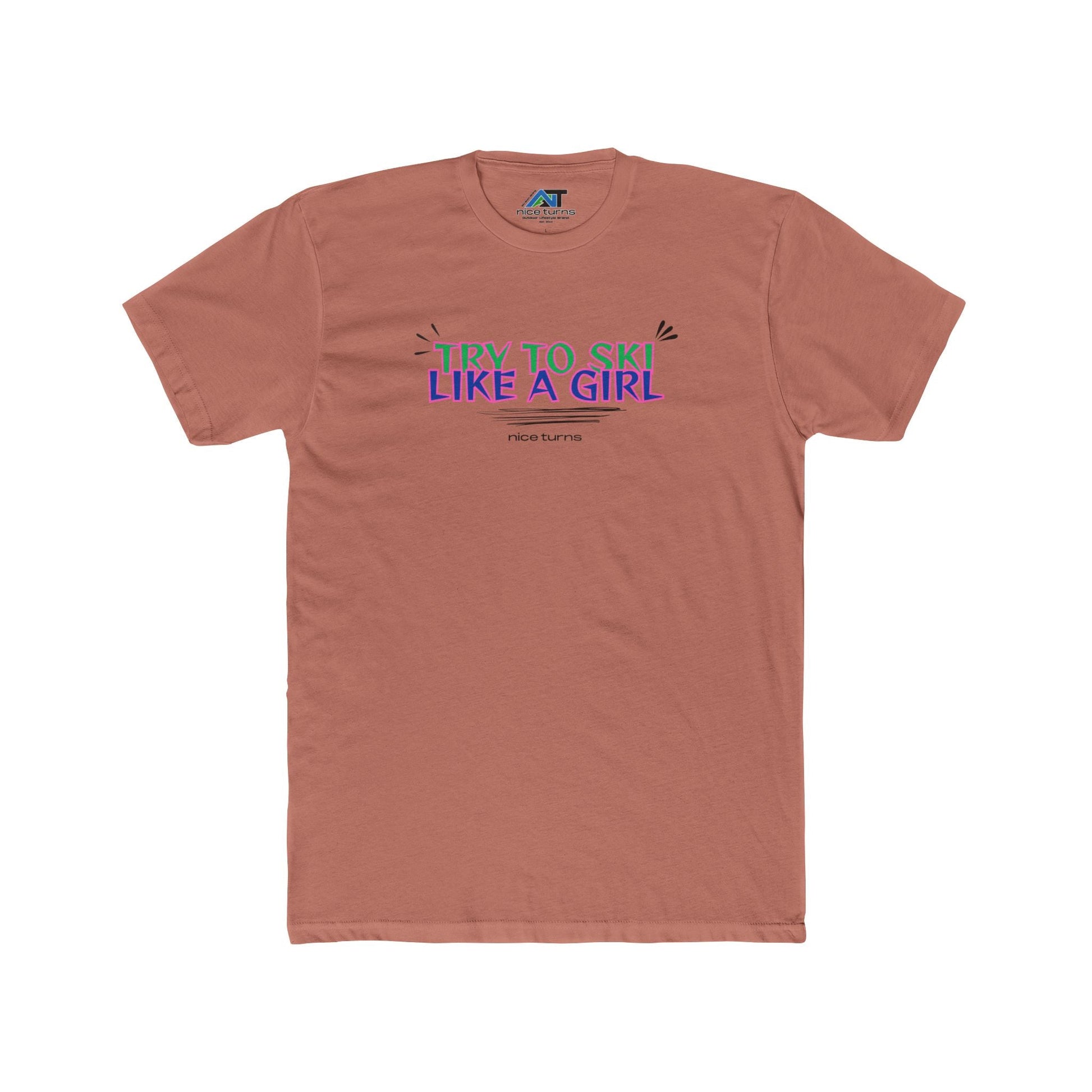 Clay red t-shirt featuring the bold “TRY TO SKI LIKE A GIRL” design in neon colors, printed with the nice turns logo underneath.